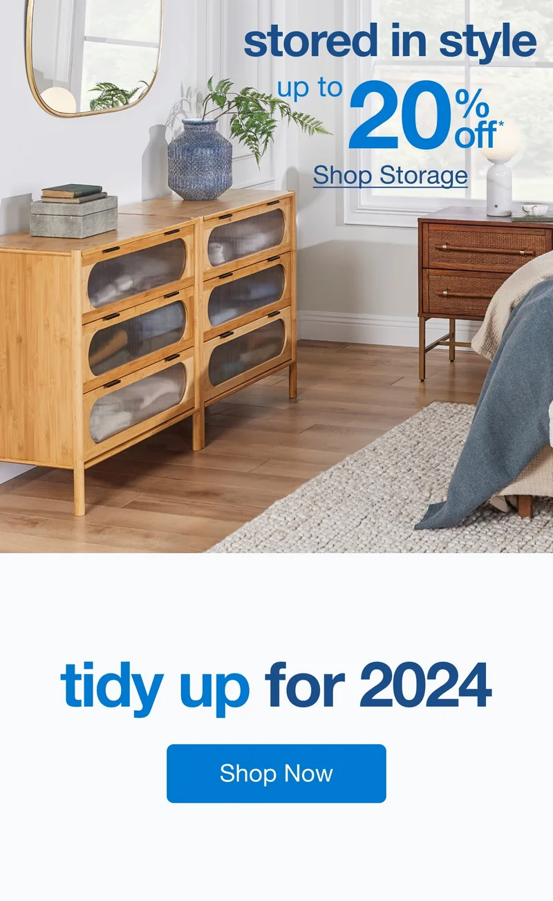 Up to 20% Off* Storage — Shop Now!