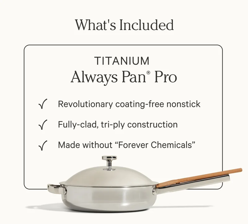 What's Included - Titanium Always Pan Pro