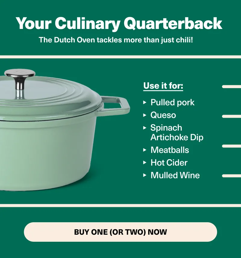 Your Culinary Quarterback. Use it for: pulled pork, queso, meatballs, and so much more!