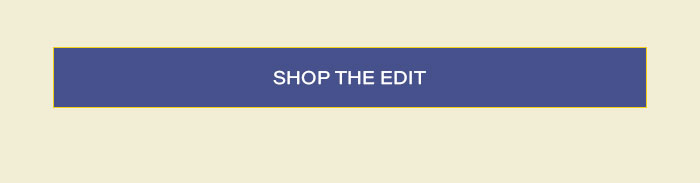 Shop The Edit