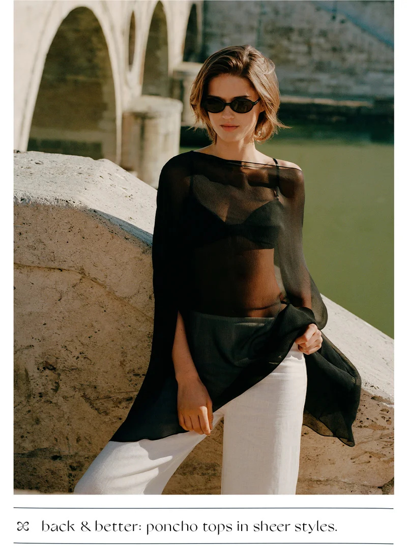 back & better: poncho tops in sheer styles