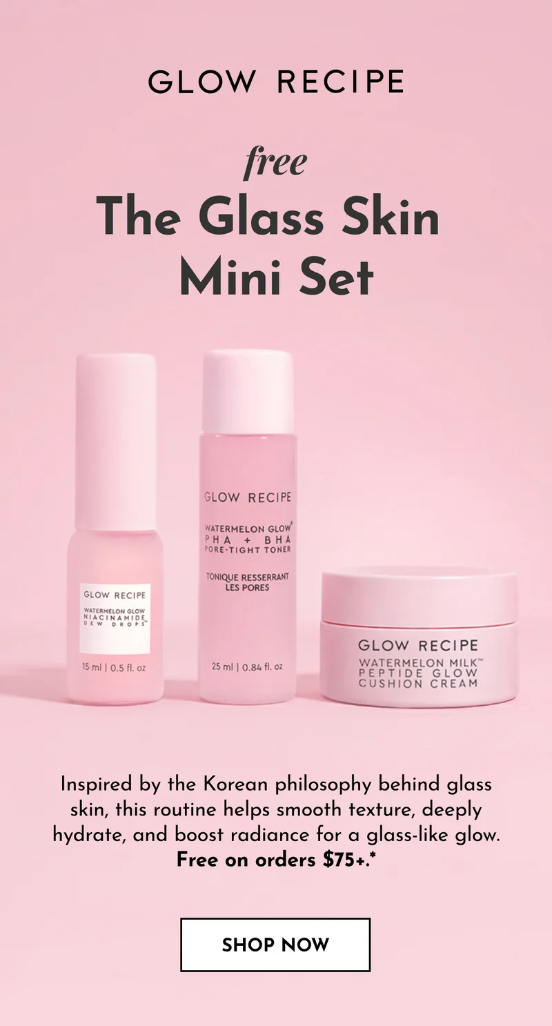 Free Glass Skin Mini Set with orders $75+
