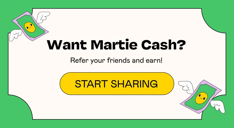 Want Martie Cash? Start Sharing