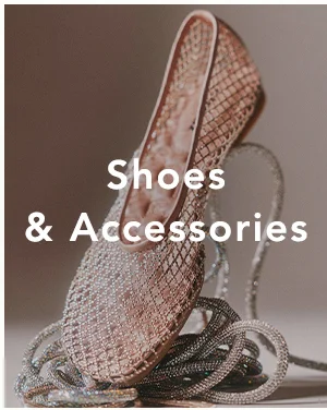 Shoes & Accessories