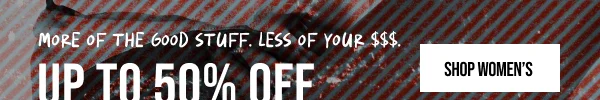 Up to 50% off Shop Women's