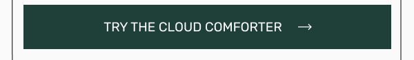 Try the Cloud Comforter