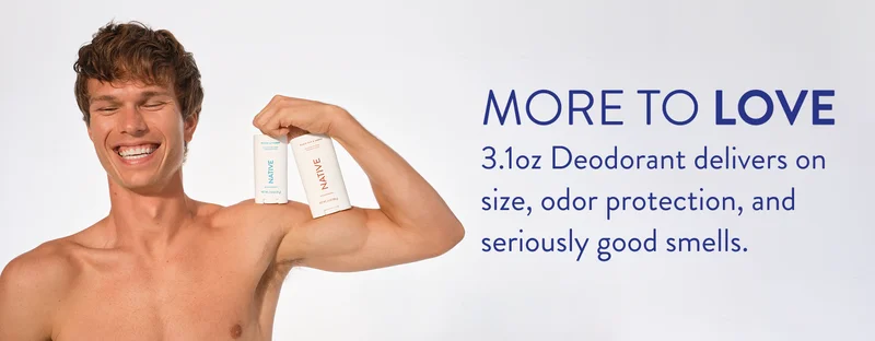 More to love, 3.1oz deodorant delivers on size, odor protection, and seriously good smells.