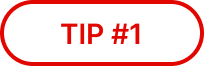 TIP #1