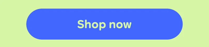 Button: Shop now