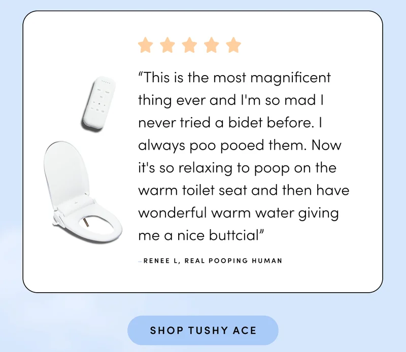 SHOP TUSHY ACE