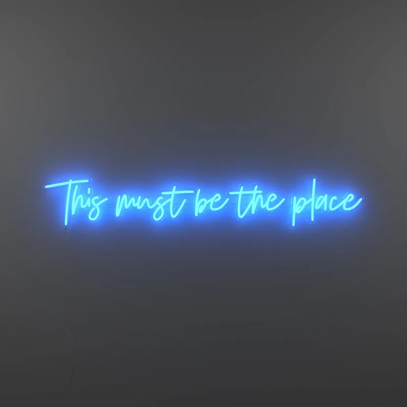 Image of This must be the place - LED neon sign