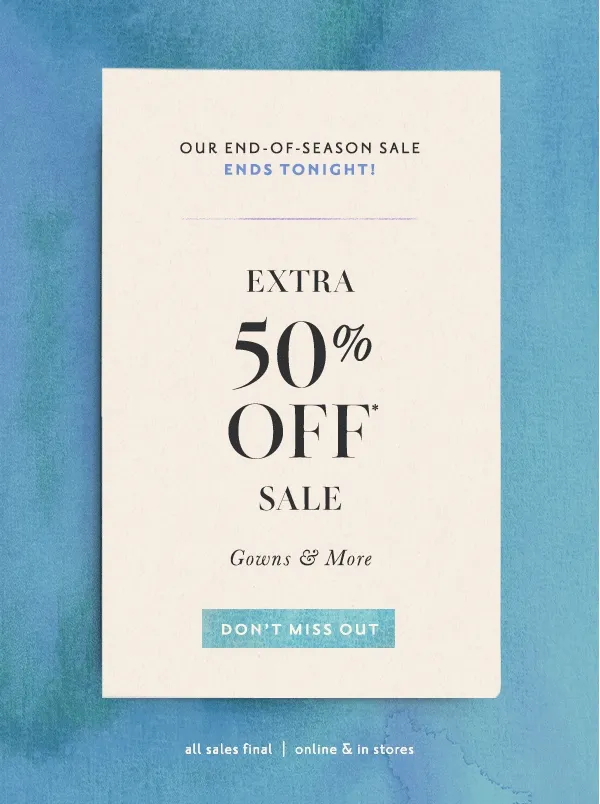 Extra 50% Off* Sale