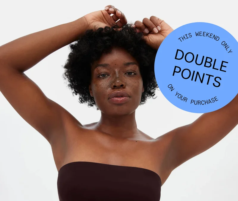 THIS WEEKEND ONLY DOUBLE POINTS ON YOUR PURCHASE