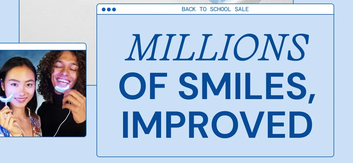 Millions of Smiles Improved
