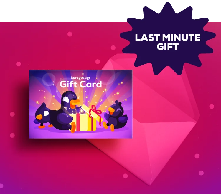 The Perfect Last Minute Gift - a kurzgesagt gift card