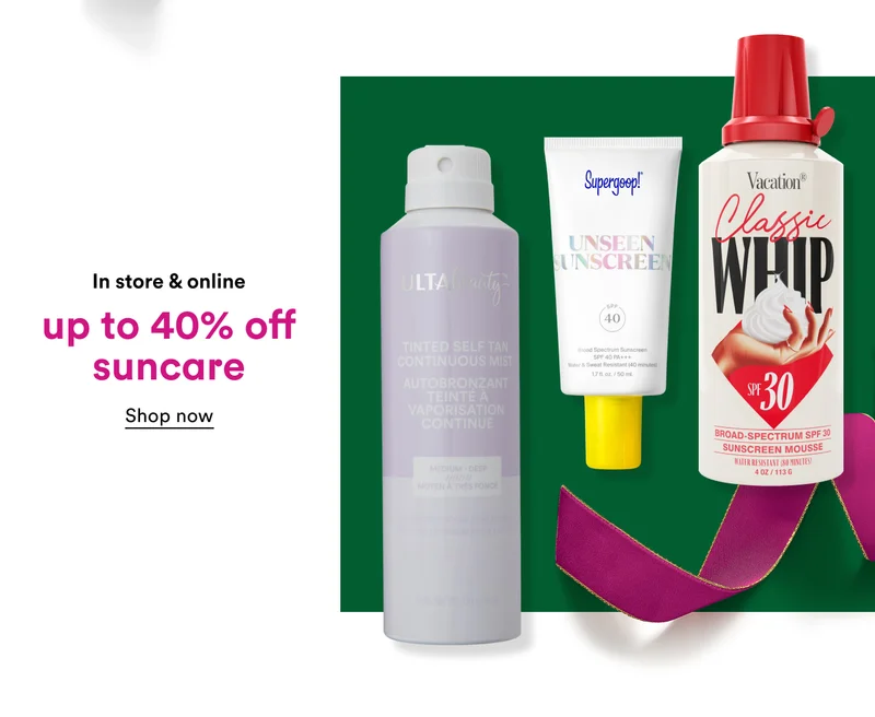 In store & online | up to 40% off suncare
