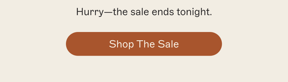 [ Shop The Sale ]