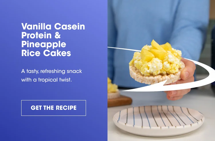 Vanilla Casein Protein & Pineapple Rice Cakes A tasty, refreshing snack with a tropical twist. GET THE RECIPE
