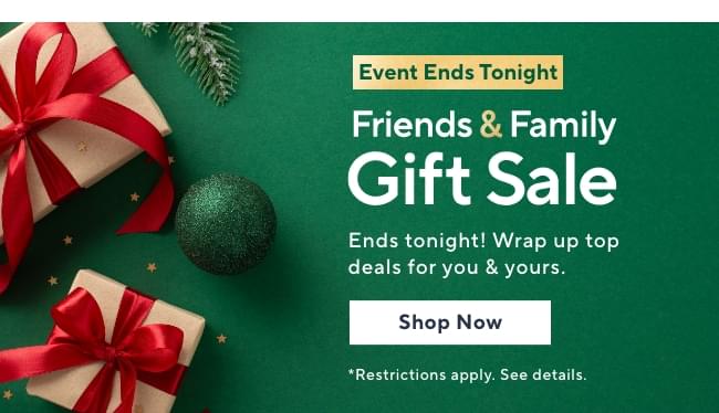 Friends & Family Sale