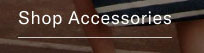 shop accessories