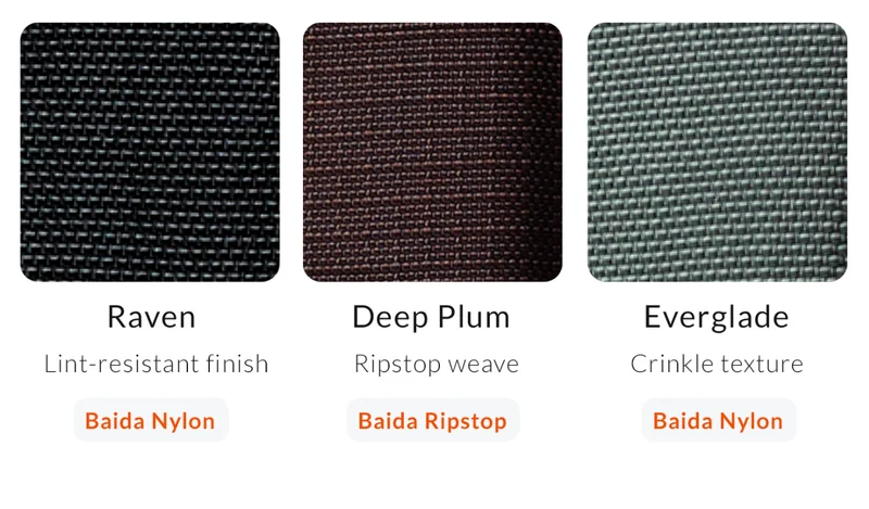 Header: Three new colors. 100% recycled fabric. Everglade (Starburst: Baida Nylon Crinkle texture Deep Plum (Starburst: Baida Ripstop Ripstop weave Raven (Starburst: Baida Nylon Lint-resistant finish
