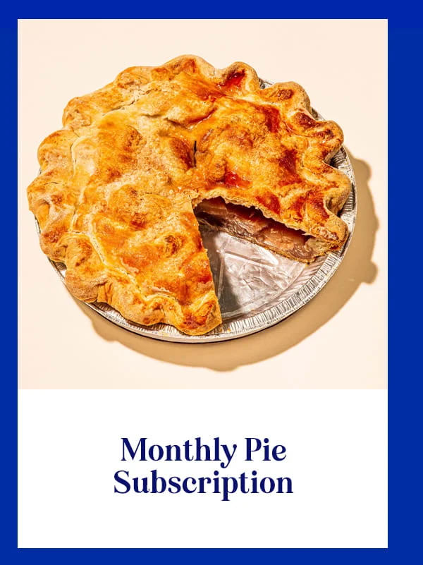 Monthly Pie Subscription
