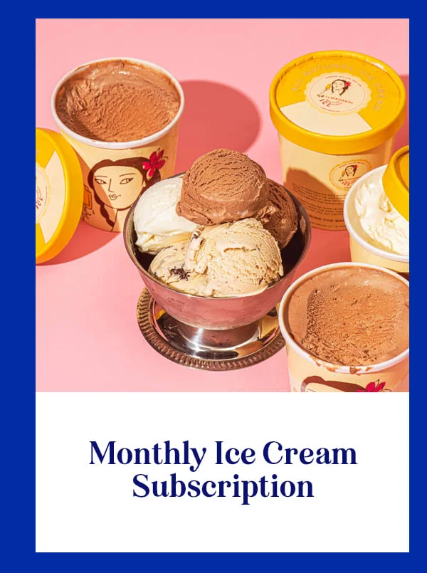 Monthly Ice Cream Subscription