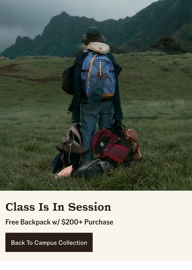 Class Is In Session. Free Backpack w/$200 Purchase. Back To Campus Collection