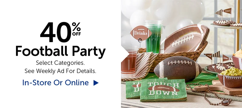 40% Off Football Party - Select Categories