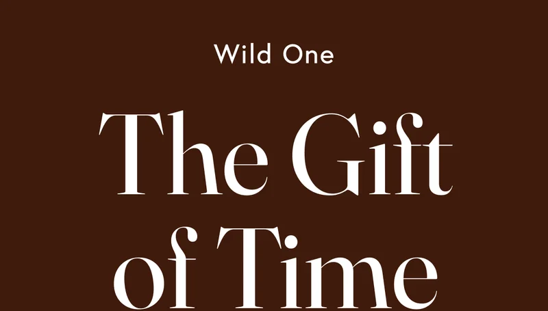 The Gift of Time