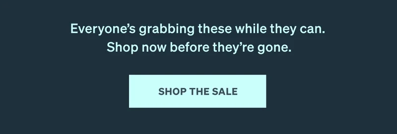 Everyone's grabbing these while they can. Shop now before they're gone.