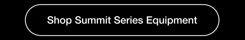 Shop Summit Series Equipment