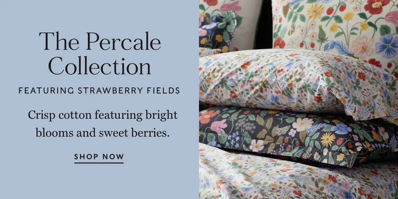 The Percale Collection