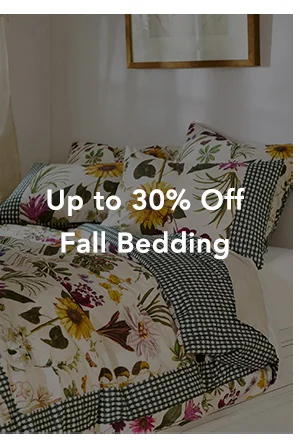 up to 30% off fall bedding