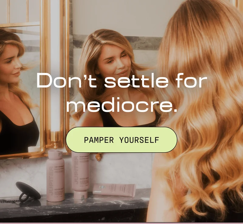 Don't settle for mediocre. Pamper Yourself