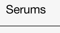 Serums