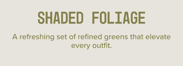 Shaded Foliage