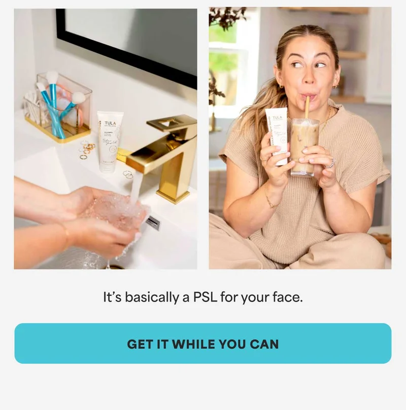 It’s basically a PSL for your face. -- Get It While You Can