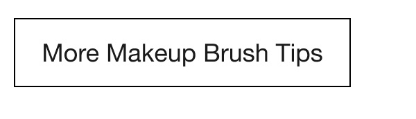 More Makeup Brush Tips