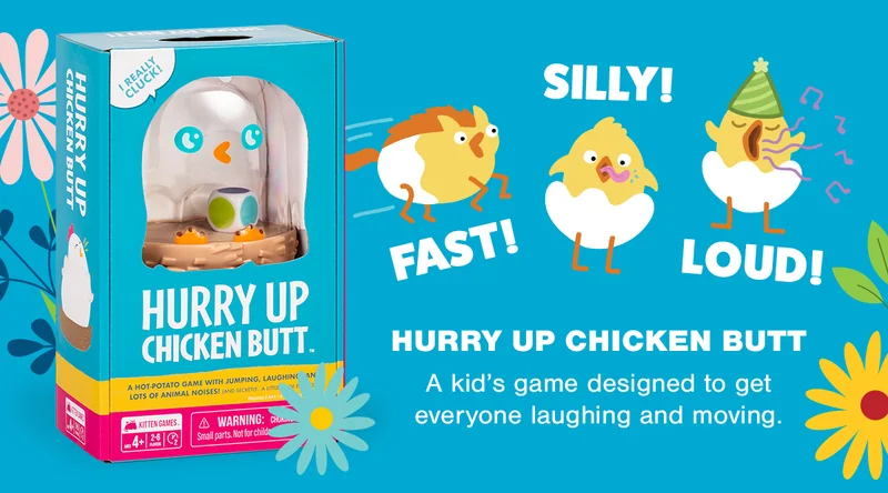 HURRY UP CHICKEN BUTT | A kid's game designed to get everyone laughing and moving.