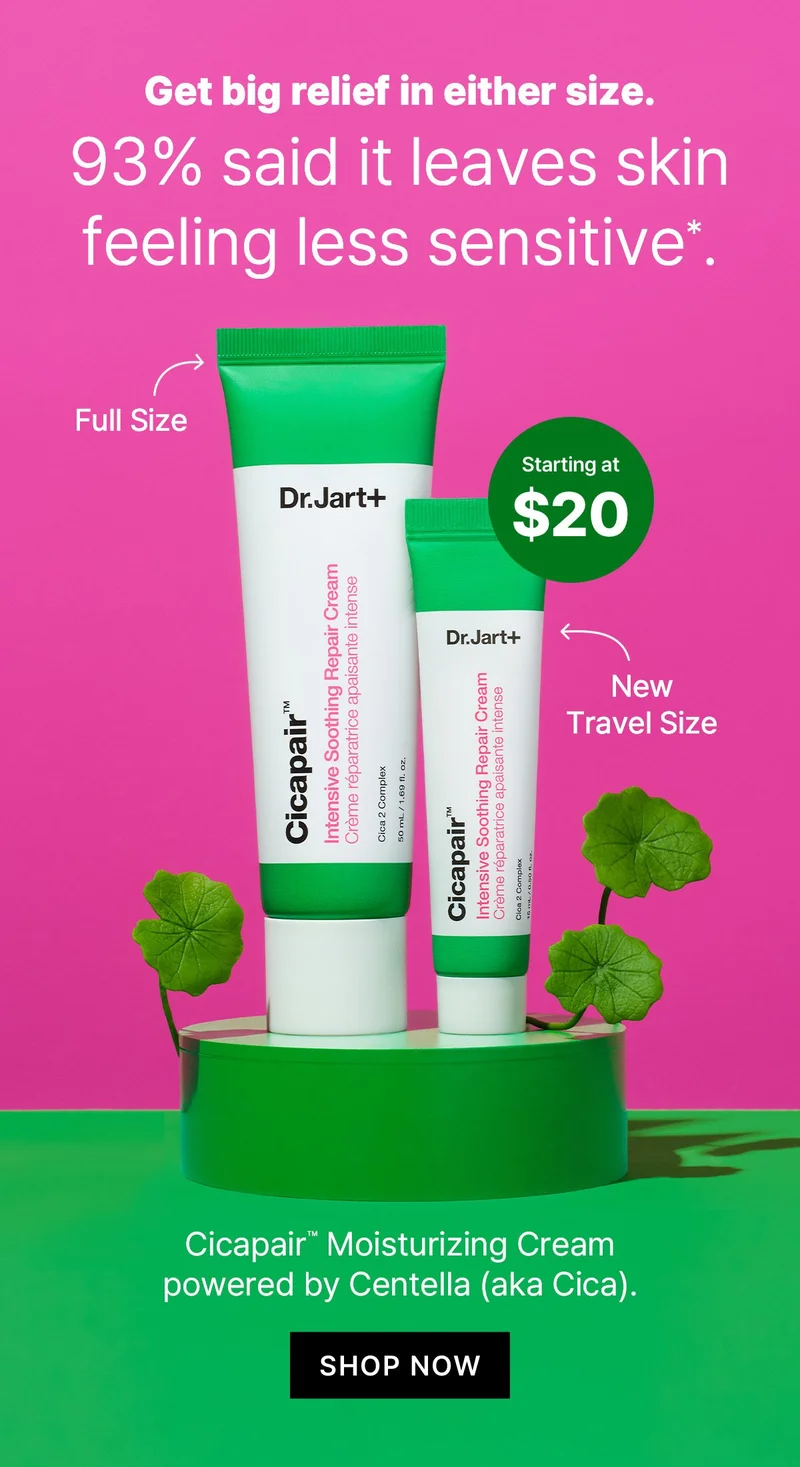 Calling all sensitive skin types. Get 3 free Cicapair full sizes with orders $65+. Calling all sensitive skin types. Get 3 free Cicapair full sizes with orders $65+.