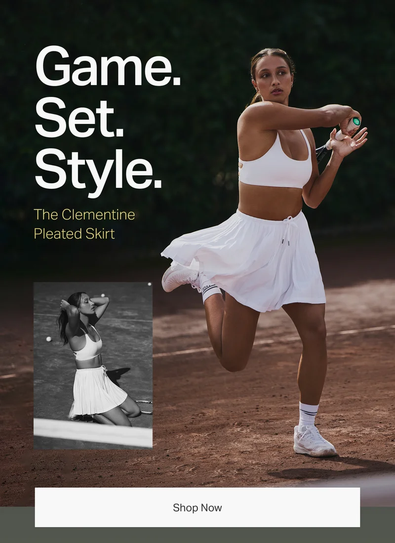 Game. Set. Style.