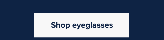 Shop eyeglasses