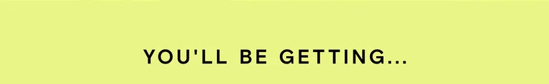 You'll Be Getting...