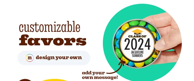 CUSTOMIZABLE FAVORS