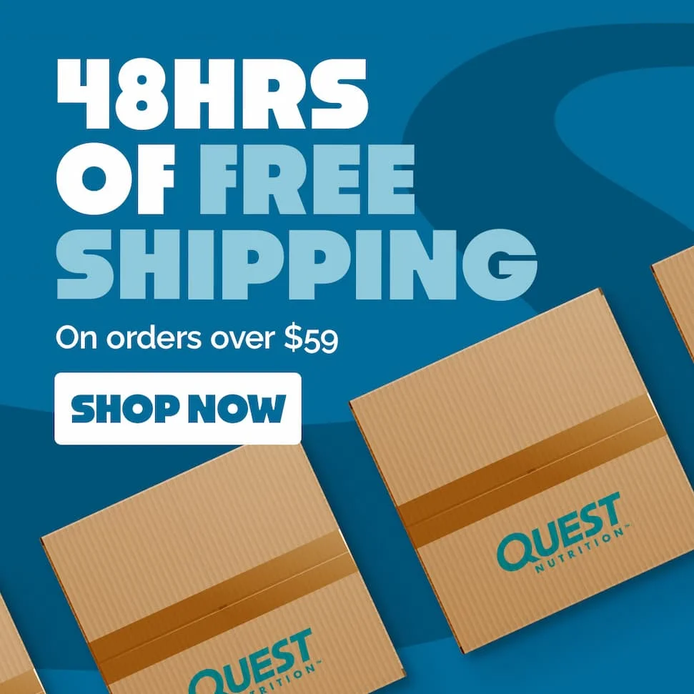 Quest Nutrition - 48HRS OF FREE SHIPPING
