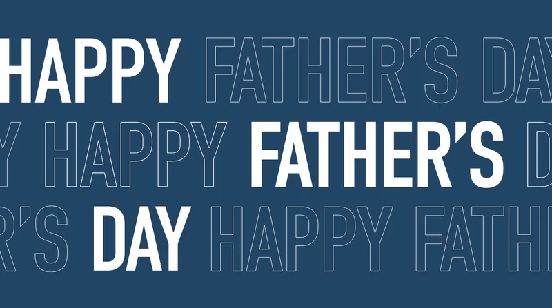 HAPPY FATHER'S DAY