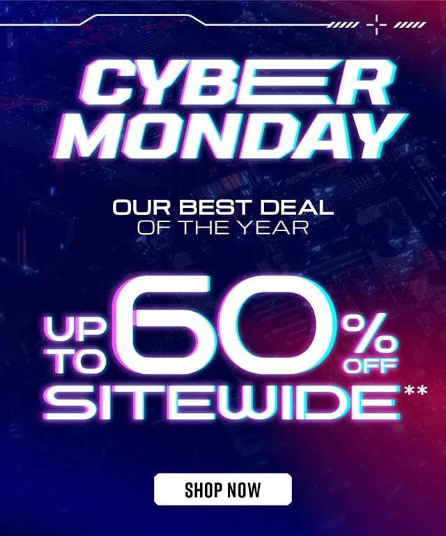 Cyber Monday Our Best Deal Of The Year! Up to 60% Off Sitewide. Shop Now