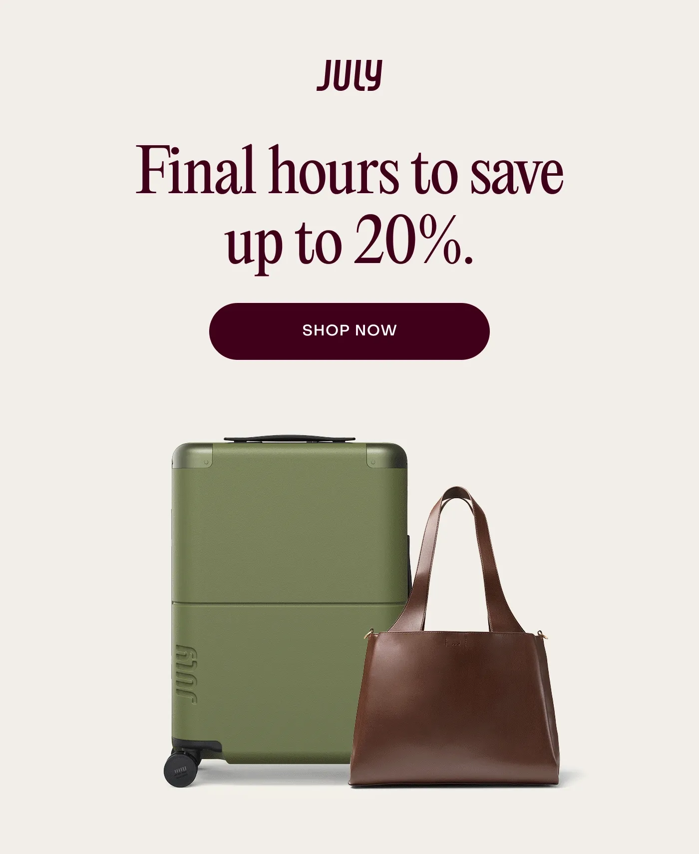 Final hours to save up to 20%. Shop now.