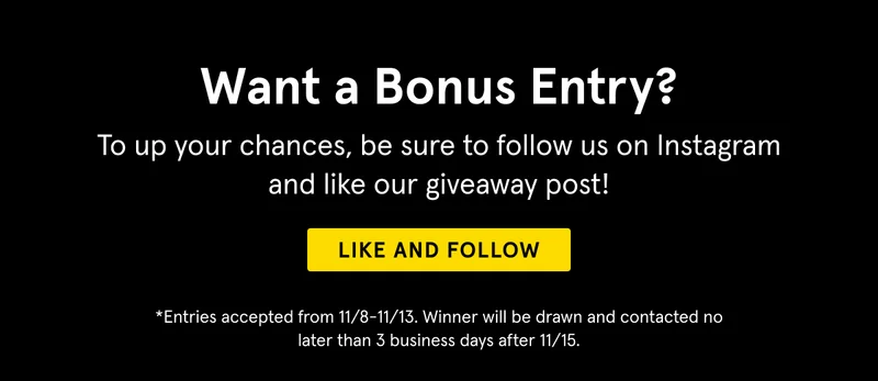 Want a bonus entry? To up your chances, be sure to follow us on Instagram and like our giveaway post!